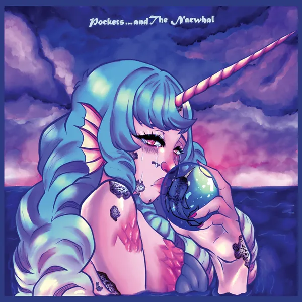 Pockets and the Narwhal album artwork